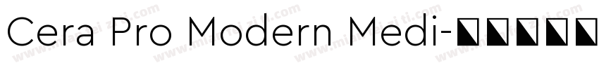 Cera Pro Modern Medi字体转换